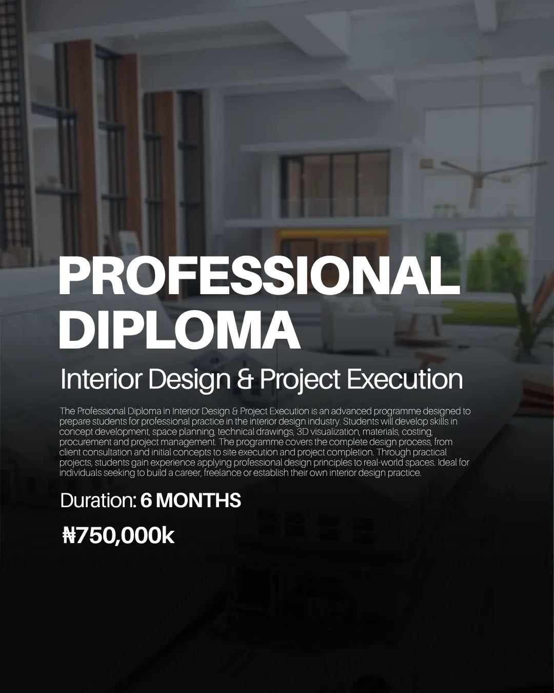 Professional Diploma in Interior Design & Project Execution programme information