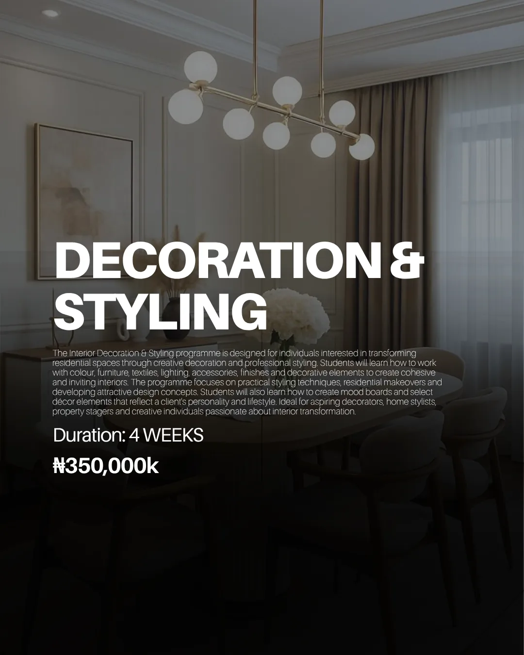Interior Decoration & Styling programme information